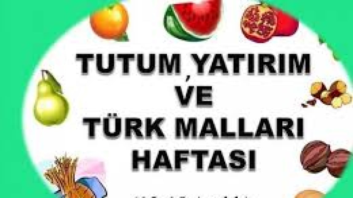 Okulumuzda Yerli Malı Haftası Neşe ile Kutlandı